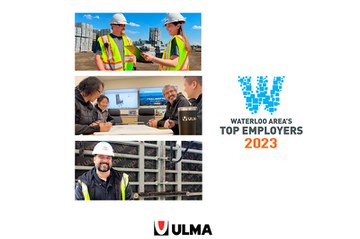 ULMA Construction Canada, one of the Waterloo's area Top Employers for 2023